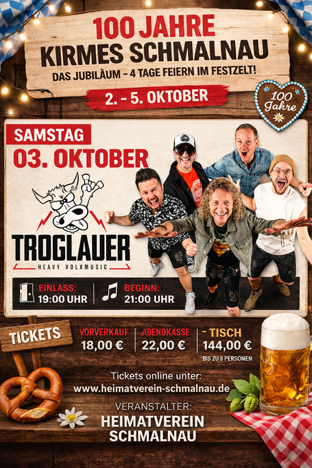 Ein Plakat des Kirmeshighlights am Samstag - Troglauer als Band auf der Kirmes Schmalnau